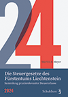 Die Steuergesetze des Fürstentums Liechtenstein 2024